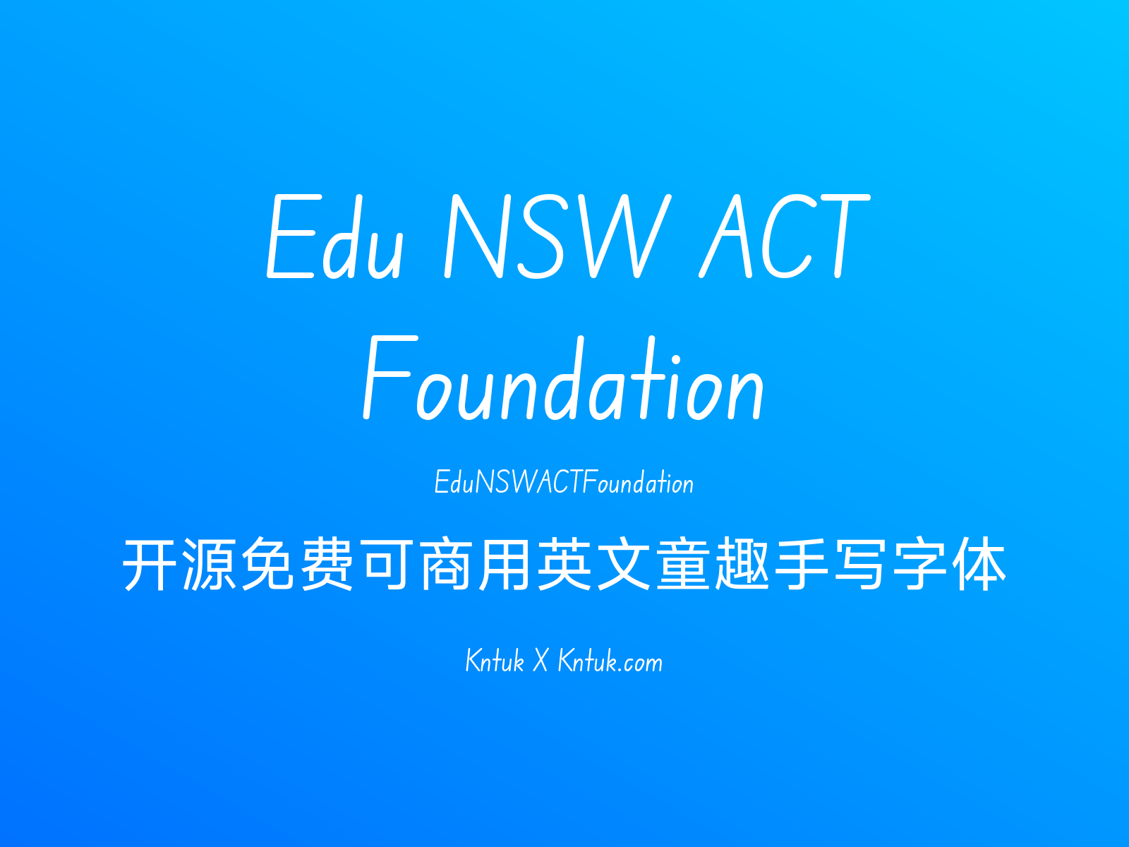 Edu NSW ACT Foundation 开源免费可商用英文童趣手写字体