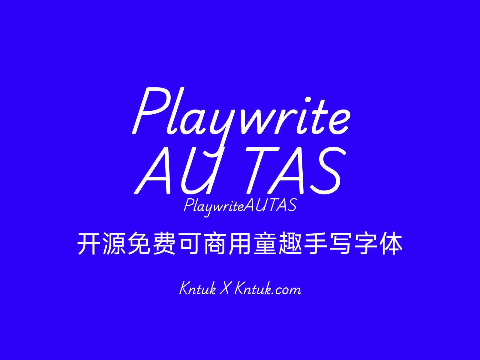 Playwrite AU TAS 开源免费可商用童趣手写字体