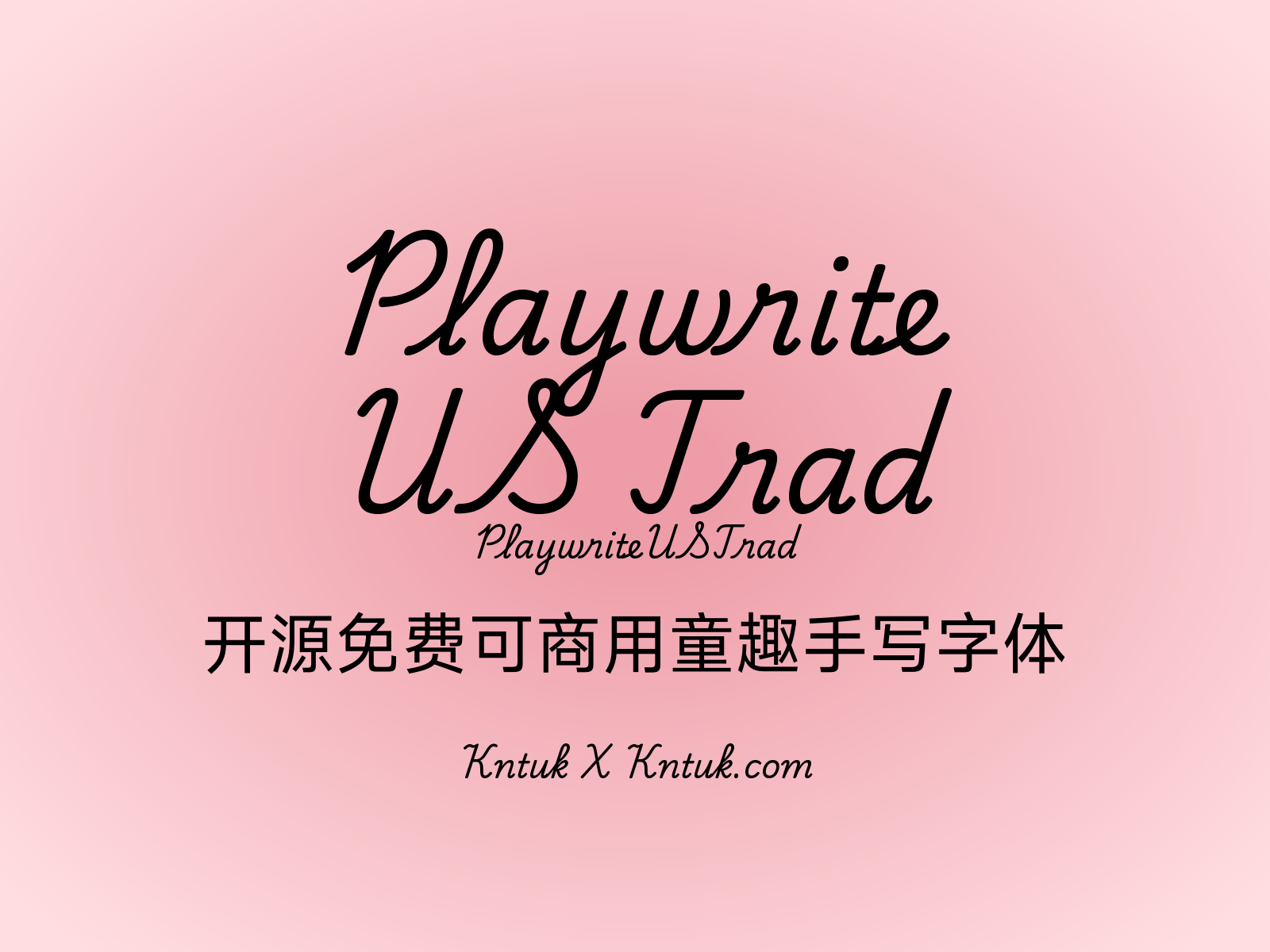 Playwrite US Trad 开源免费可商用童趣手写字体