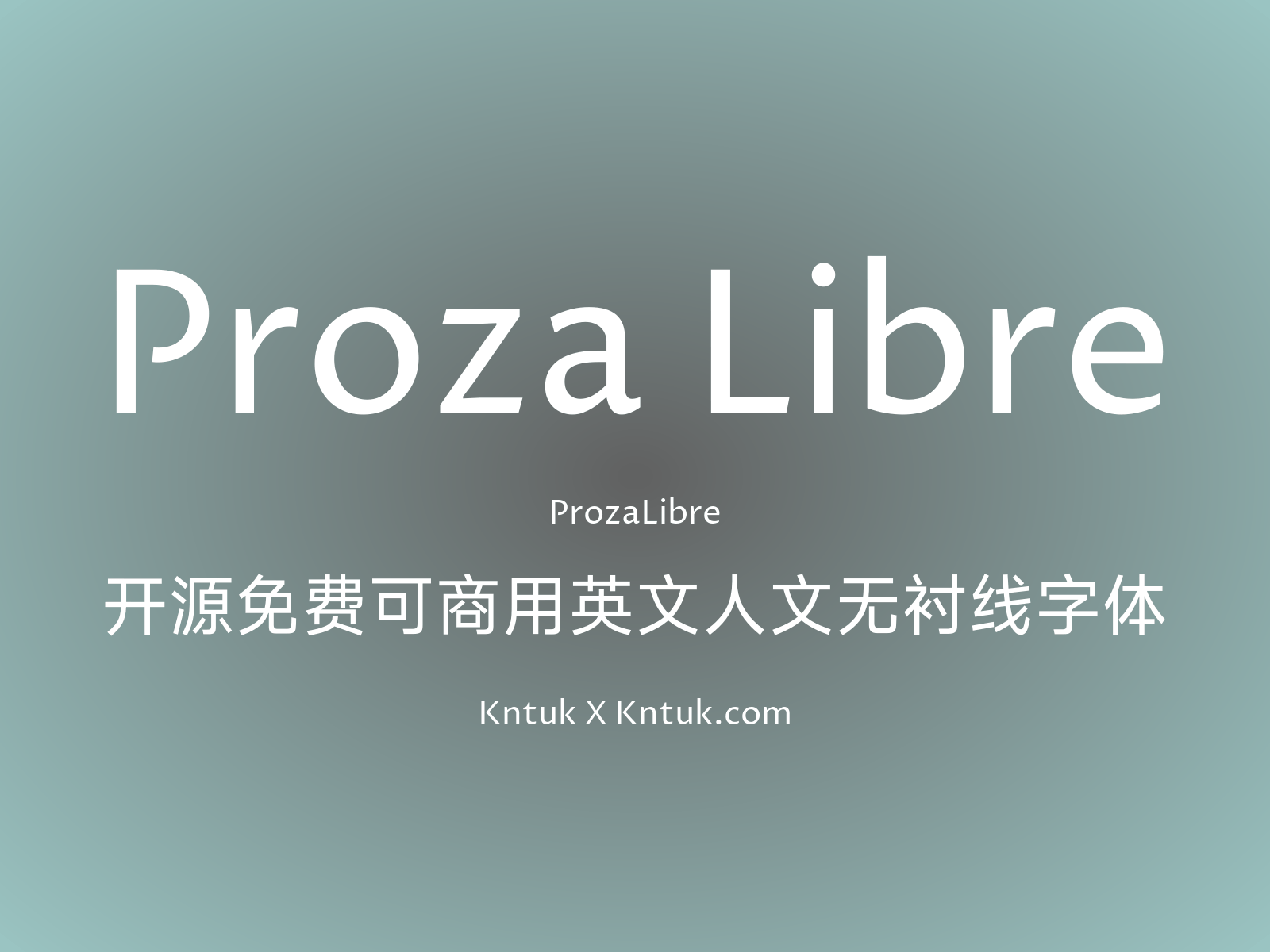 Proza Libre 开源免费可商用英文人文无衬线字体