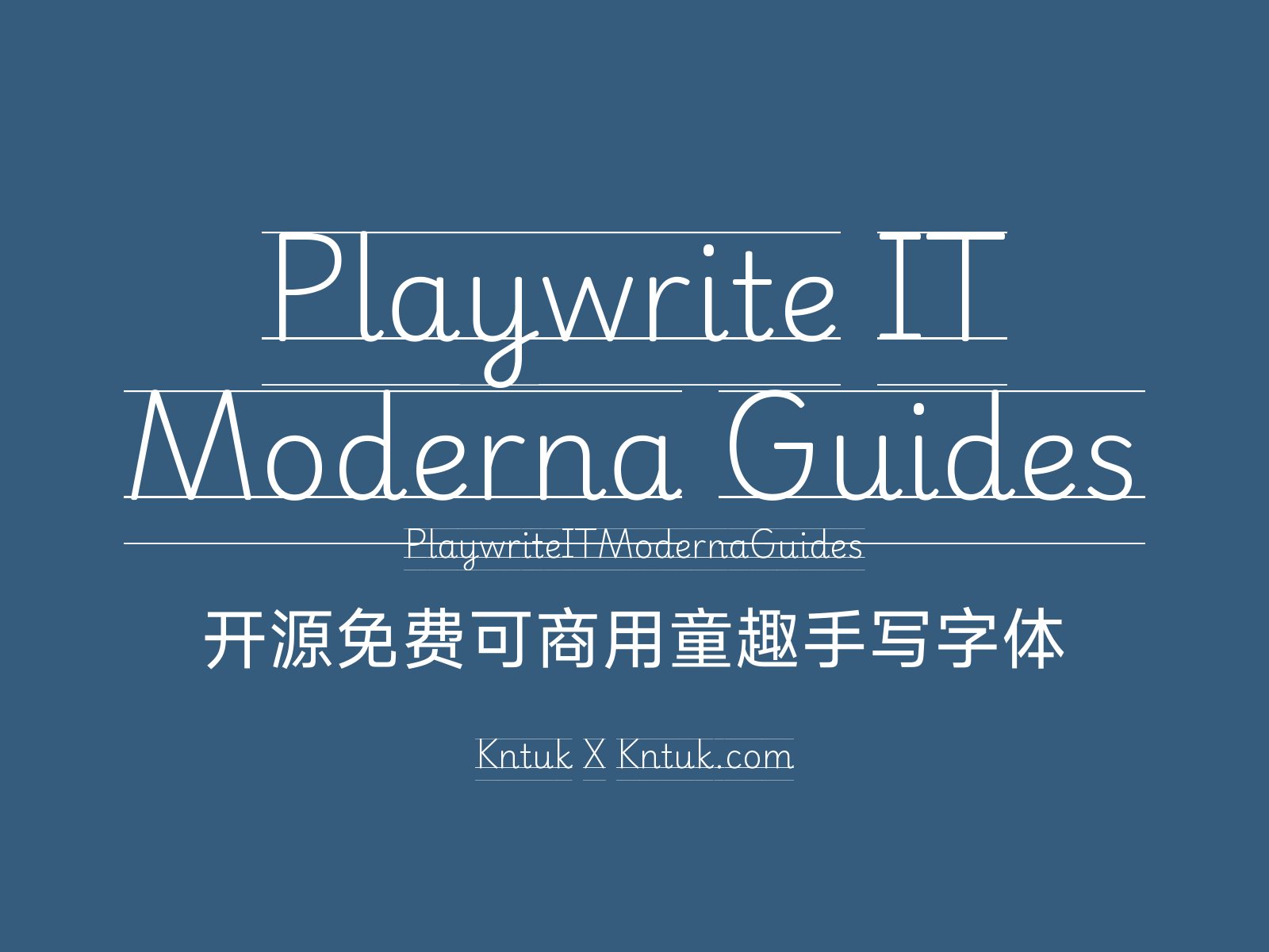 Playwrite IT Moderna Guides 开源免费可商用童趣手写字体