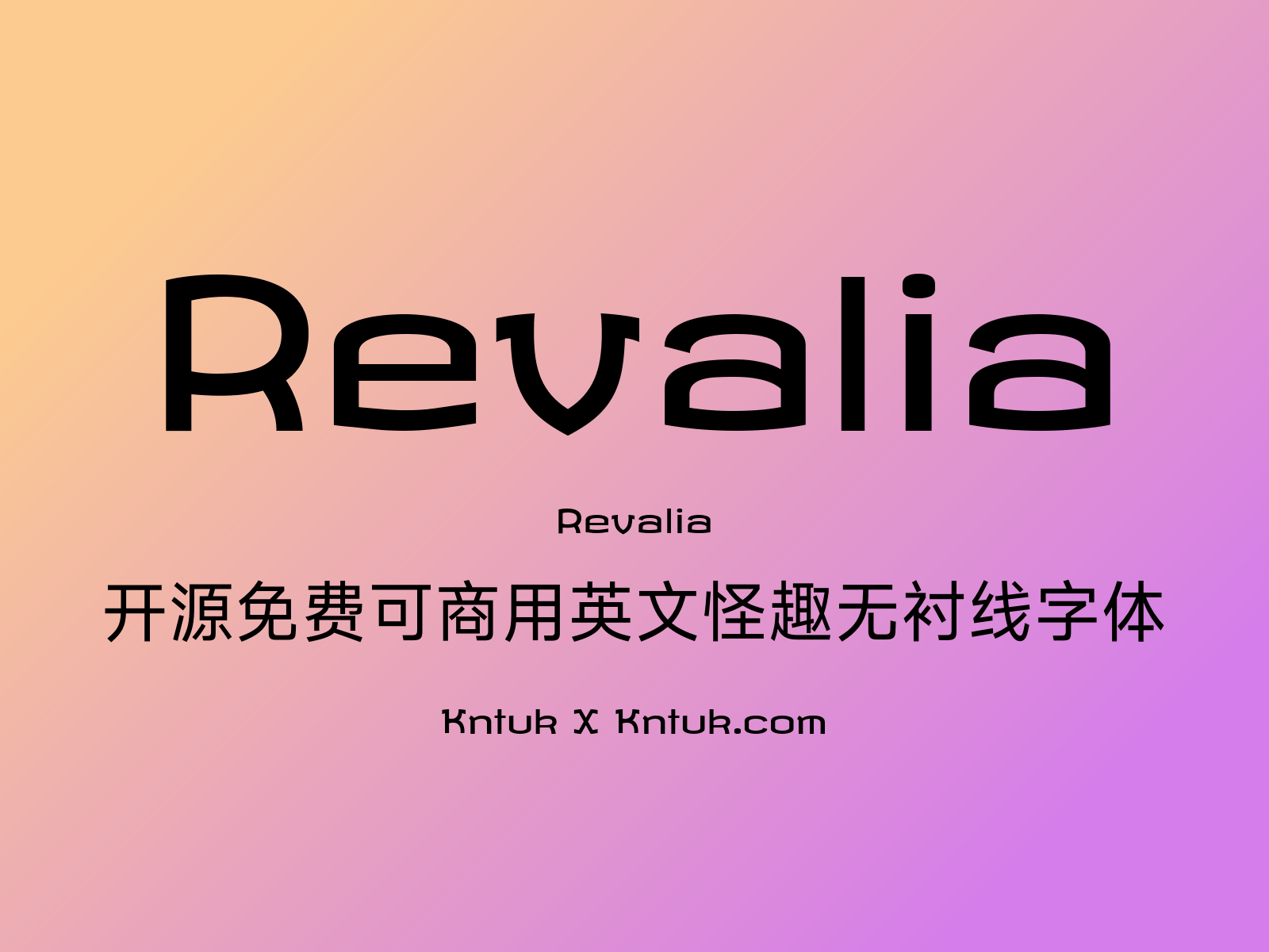 Revalia 开源免费可商用英文怪趣无衬线字体