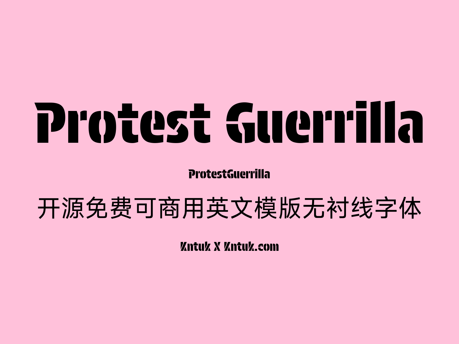 Protest Guerrilla 开源免费可商用英文模版无衬线字体