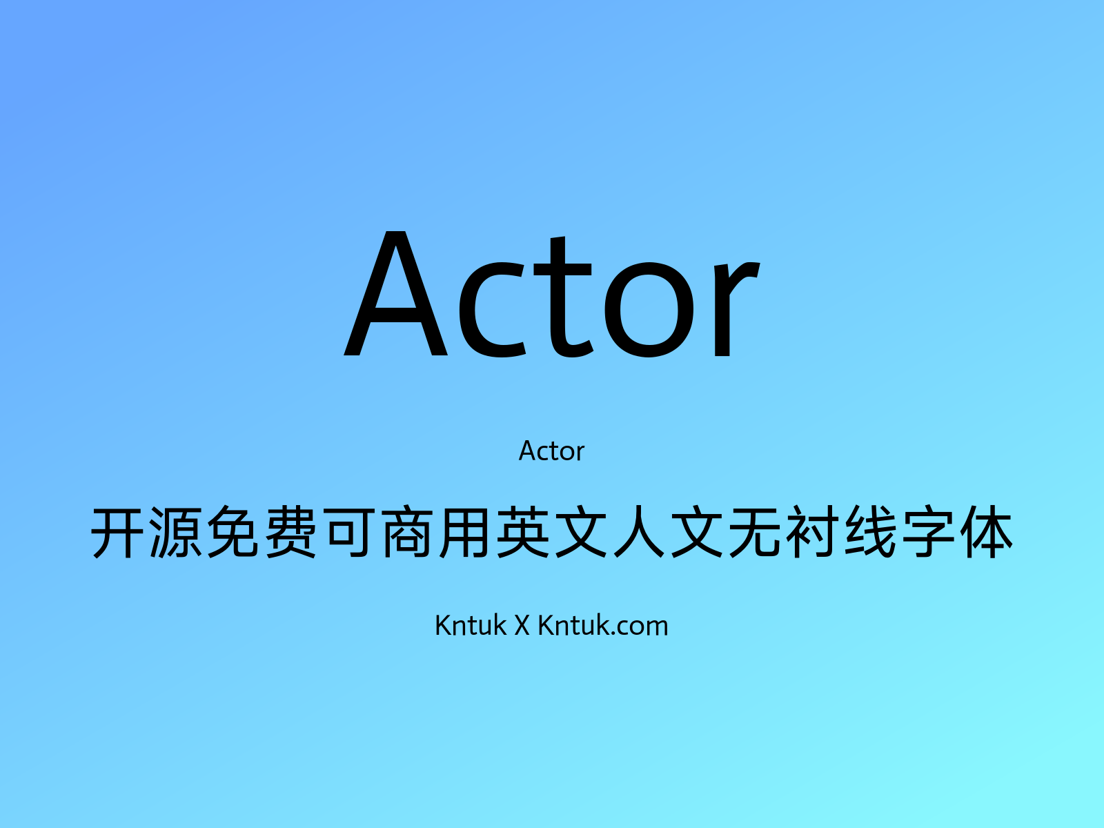Actor 开源免费可商用英文人文无衬线字体