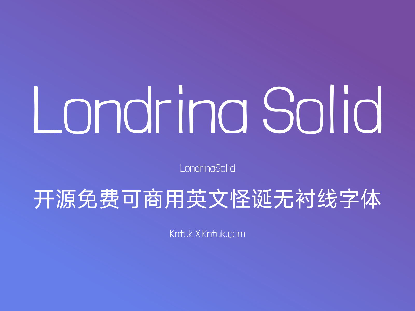Londrina Solid 开源免费可商用英文怪诞无衬线字体