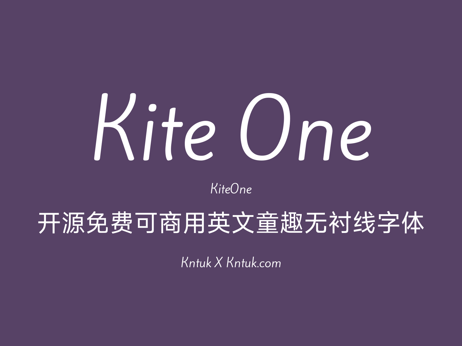 Kite One 开源免费可商用英文童趣无衬线字体