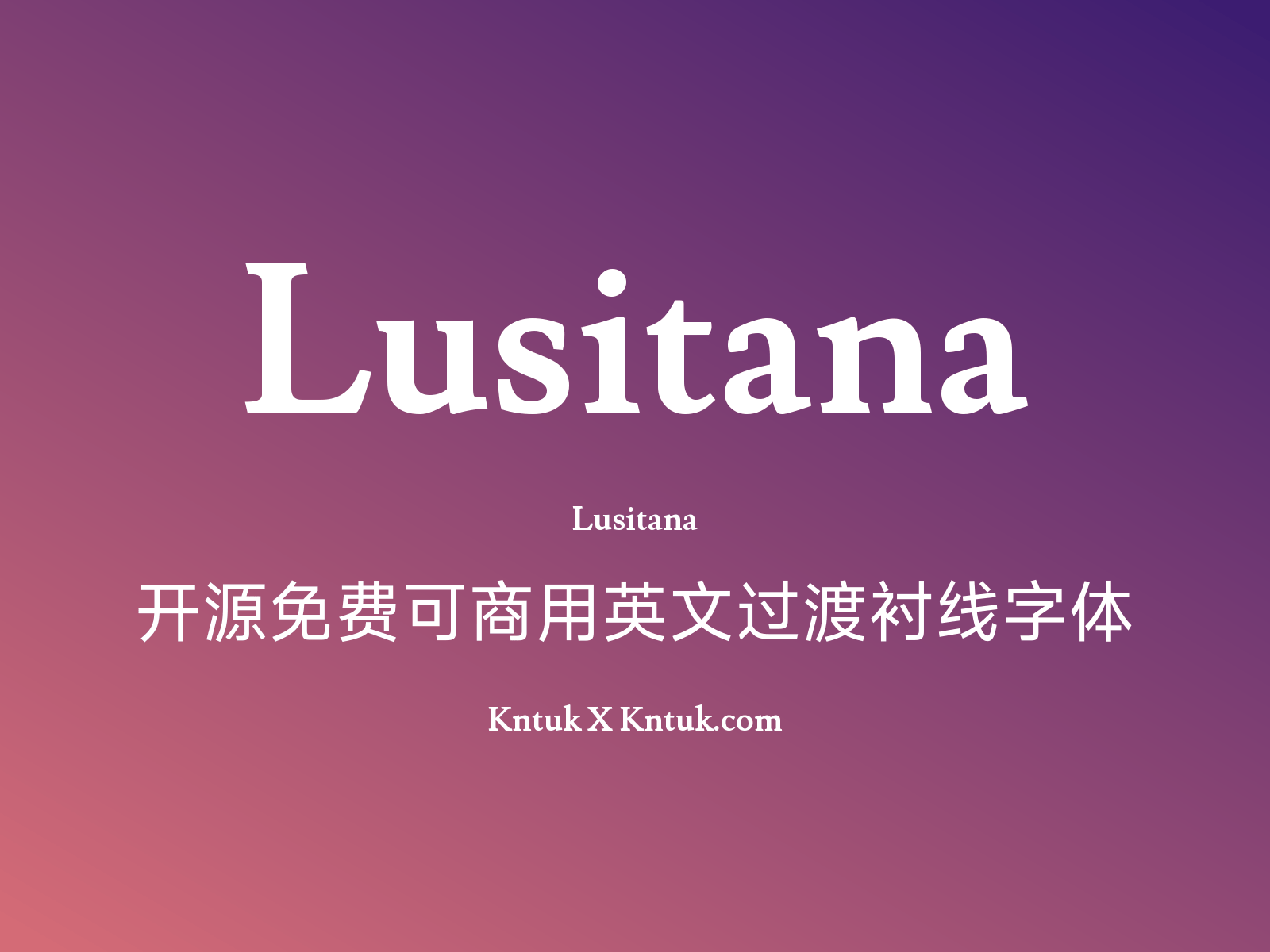 Lusitana 开源免费可商用英文过渡衬线字体