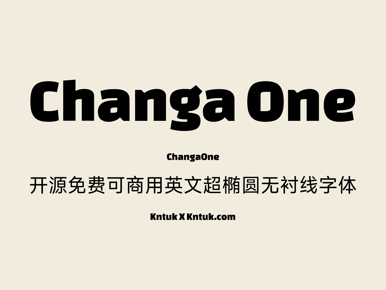 Changa One 开源免费可商用英文超椭圆无衬线字体