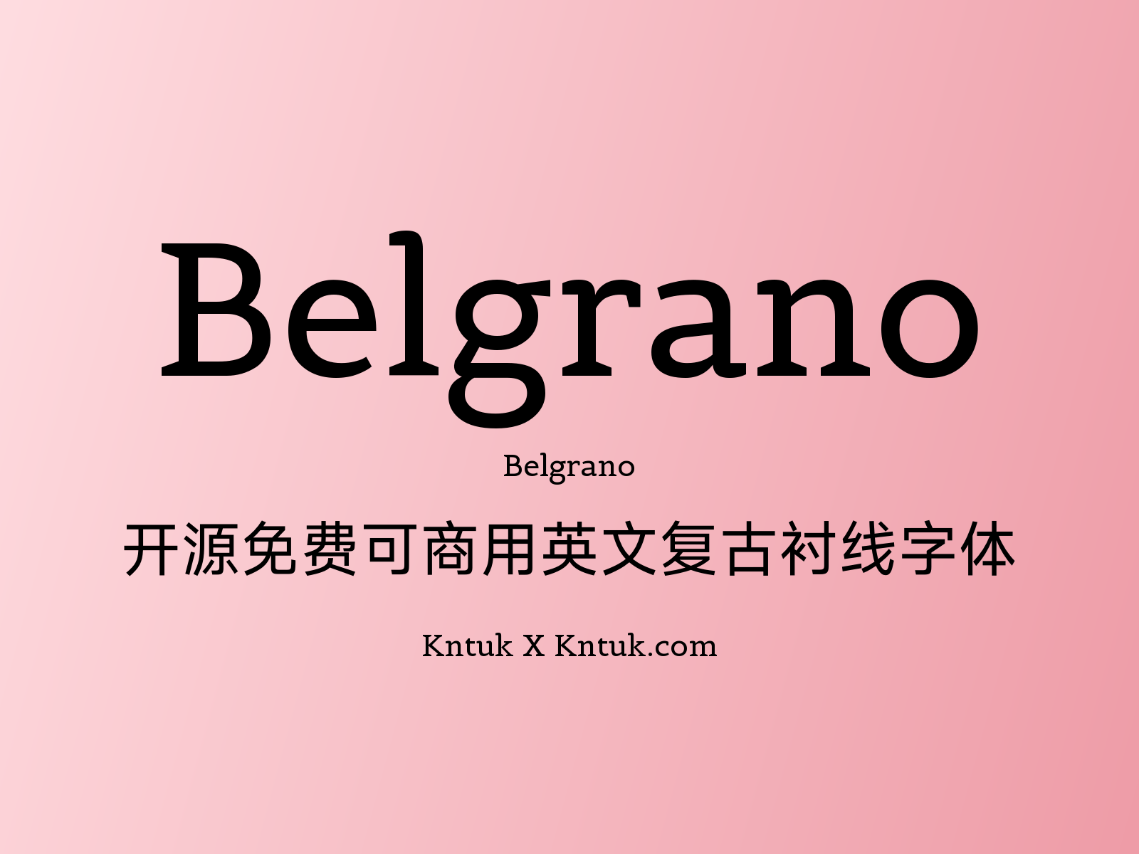 Belgrano 开源免费可商用英文复古衬线字体