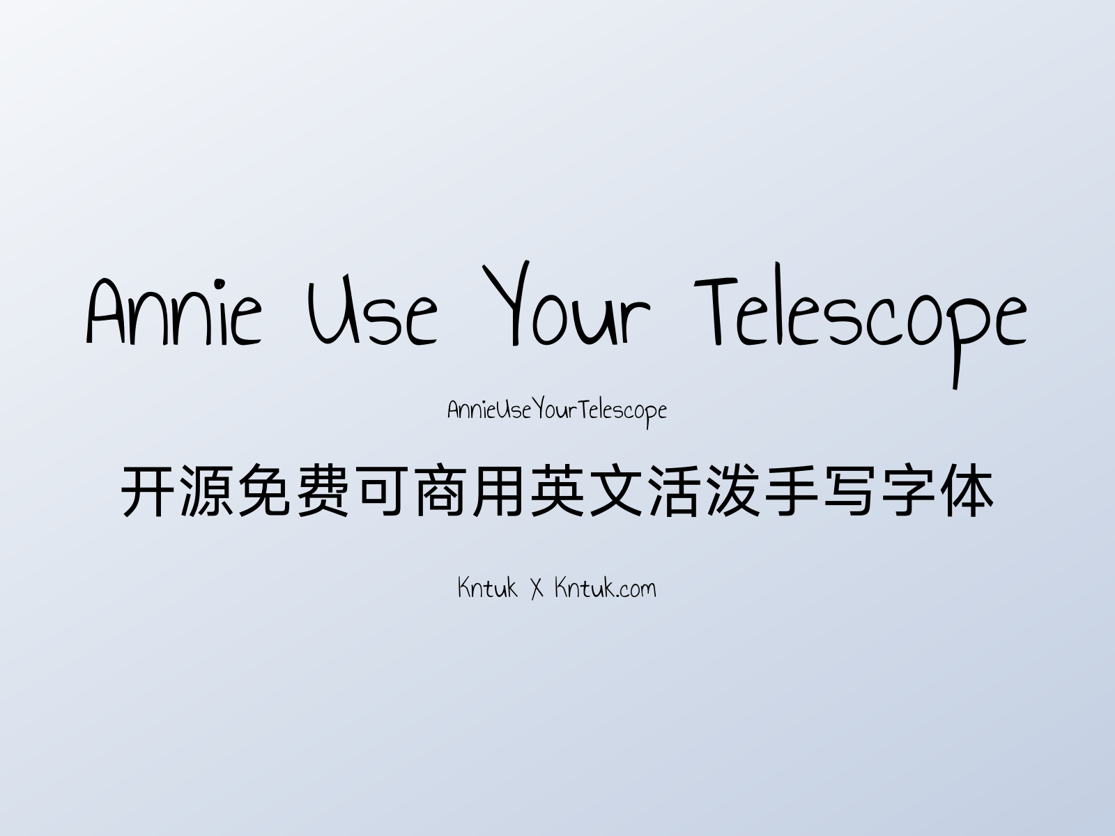Annie Use Your Telescope 开源免费可商用英文活泼手写字体