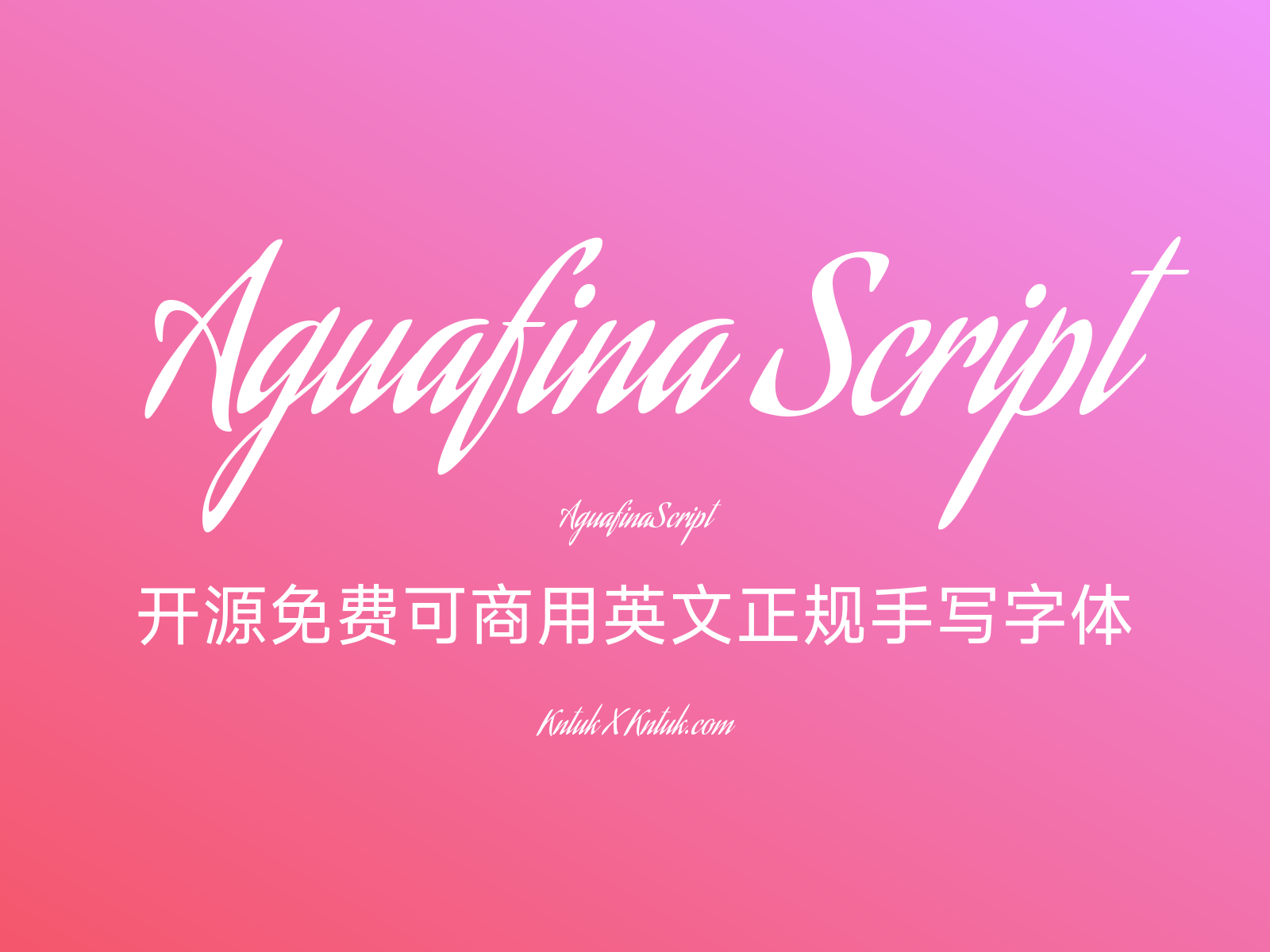 Aguafina Script 开源免费可商用英文正规手写字体