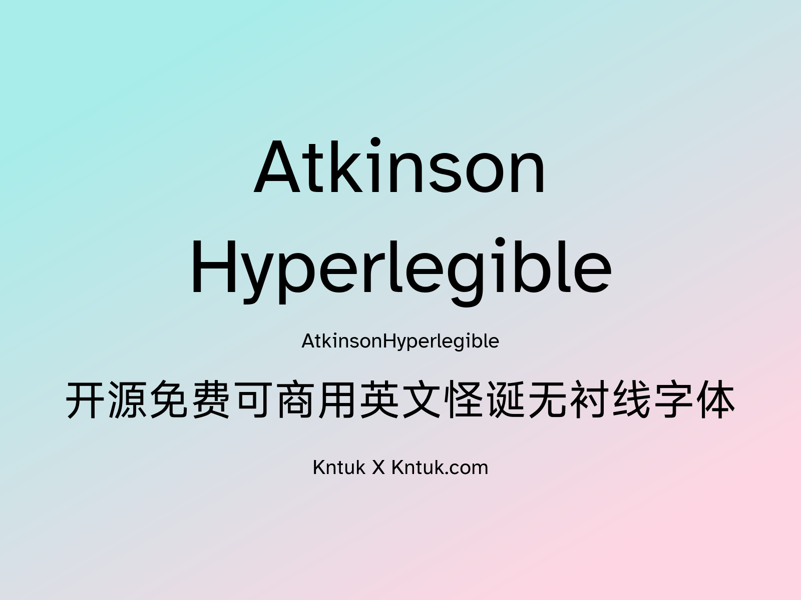 Atkinson Hyperlegible 开源免费可商用英文怪诞无衬线字体