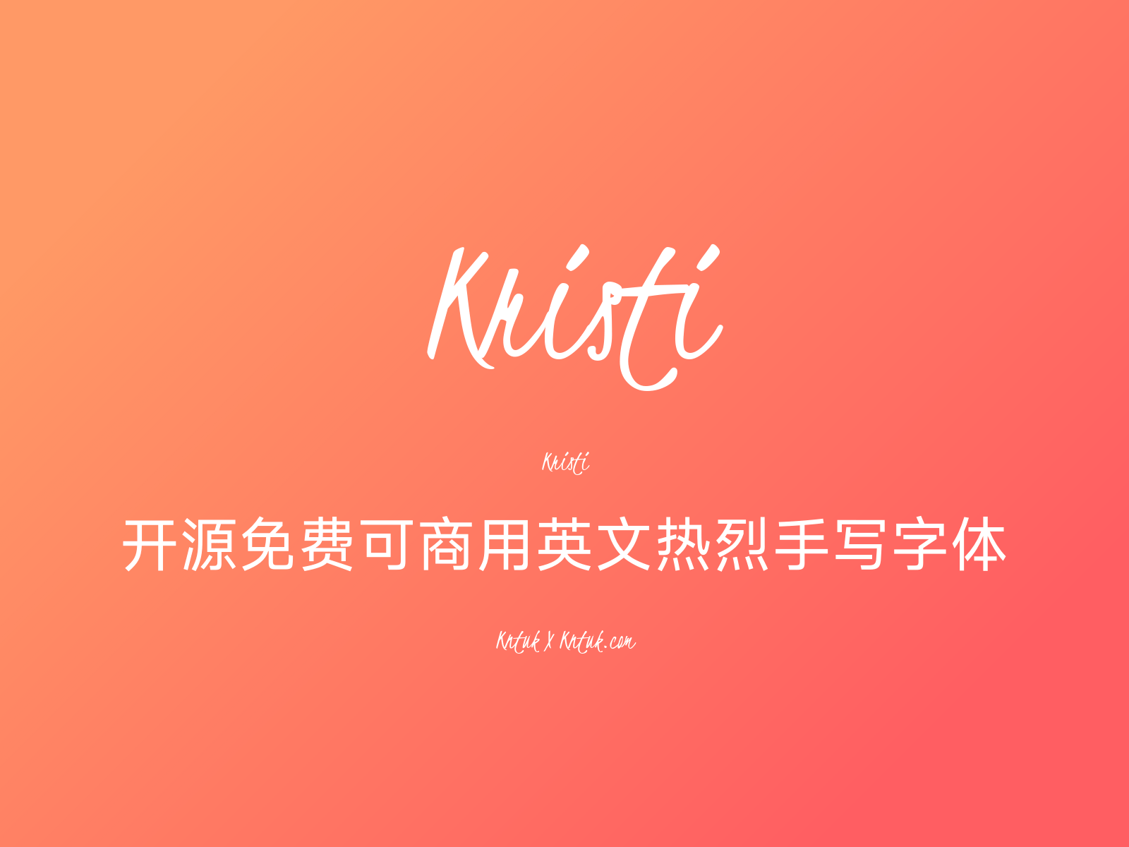 Kristi 开源免费可商用英文热烈手写字体