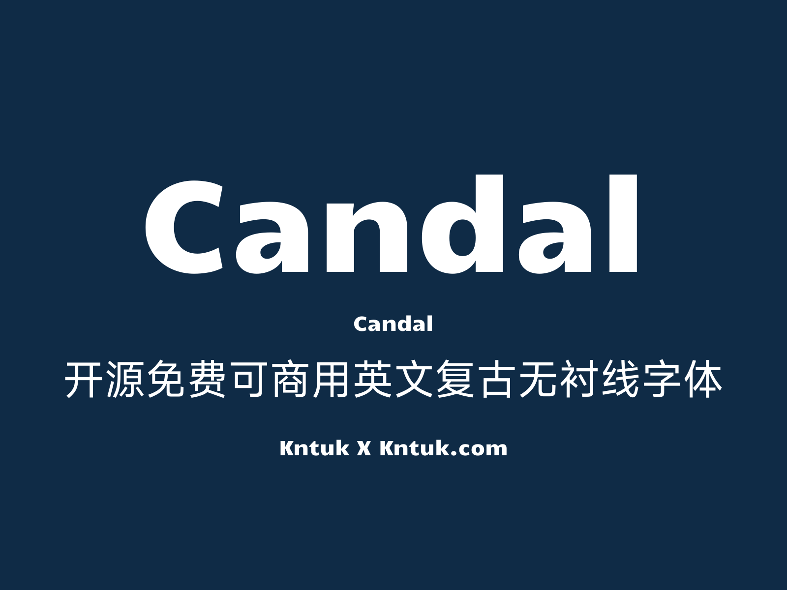 Candal 开源免费可商用英文复古无衬线字体