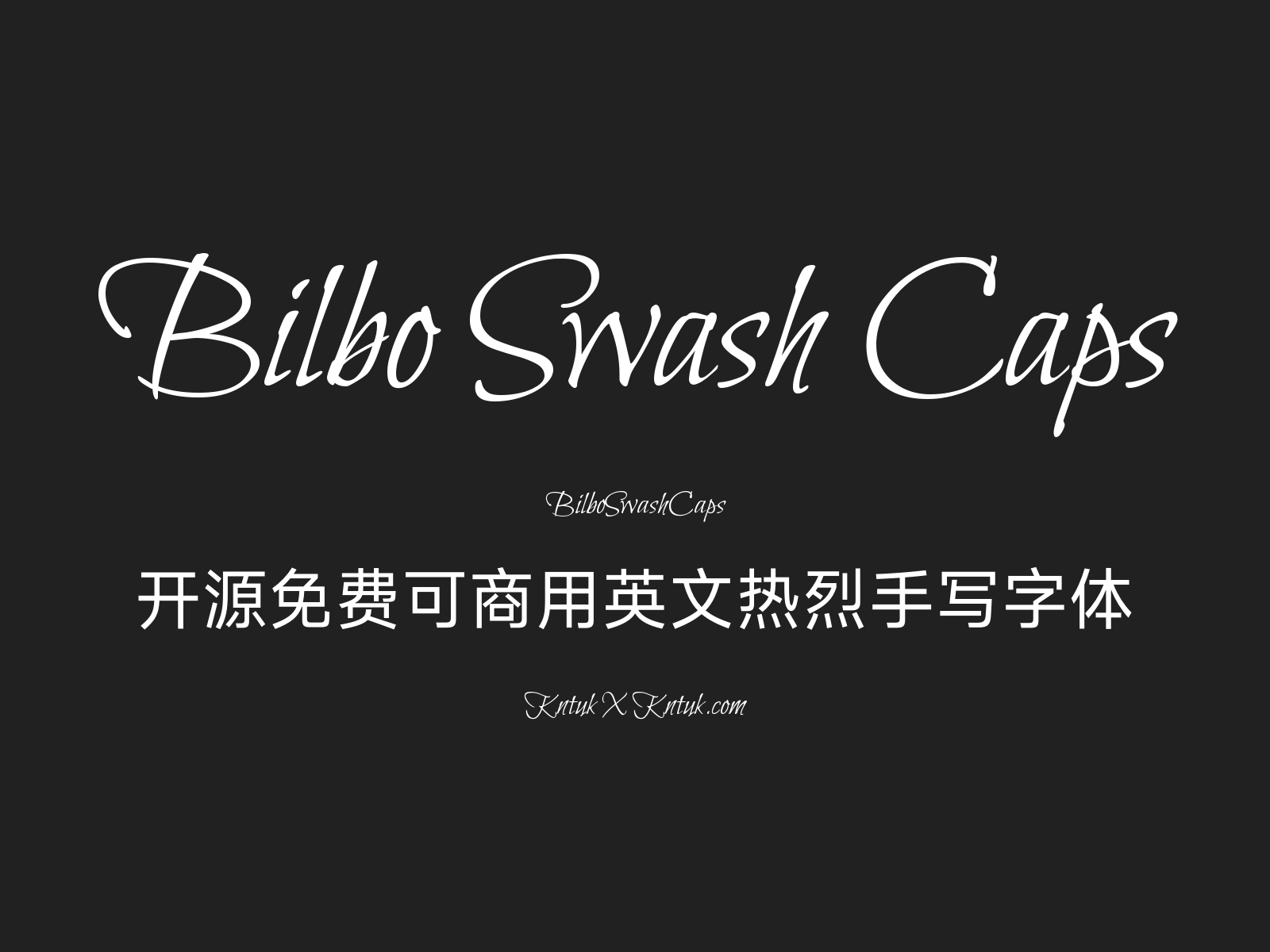 Bilbo Swash Caps 开源免费可商用英文热烈手写字体