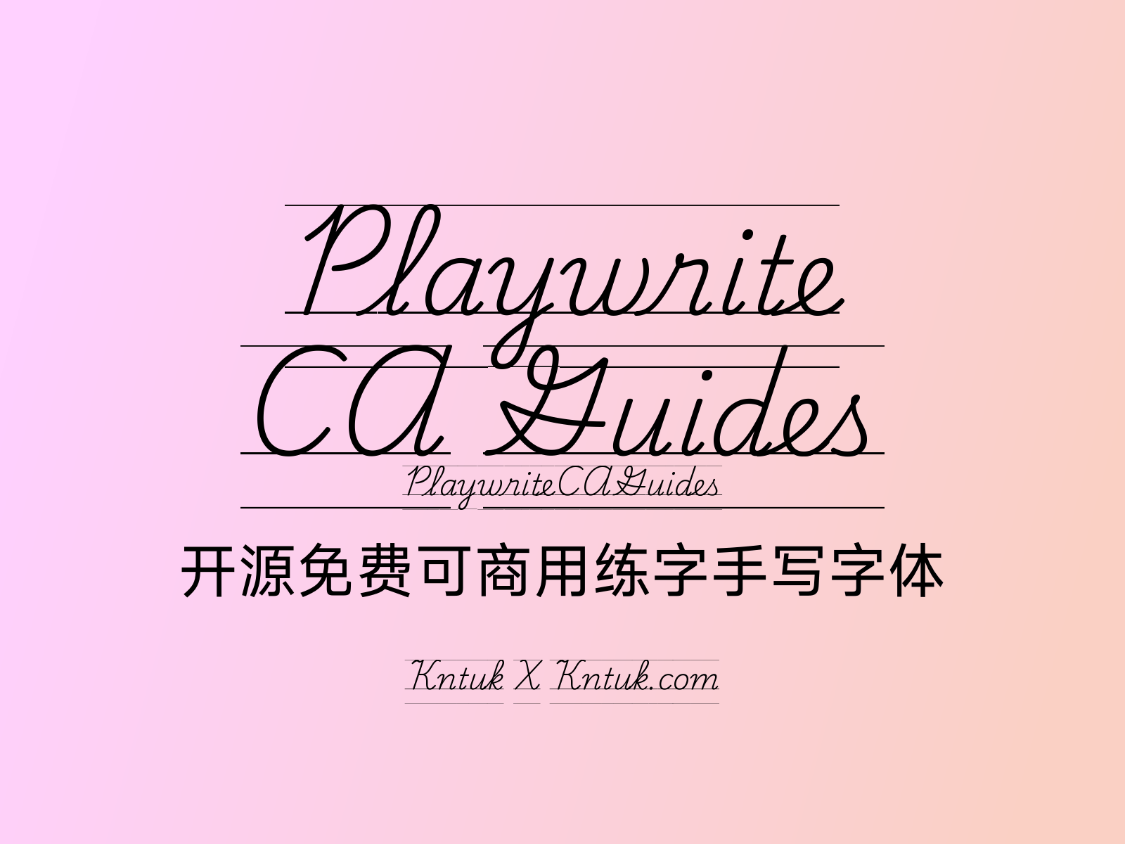 Playwrite CA Guides 开源免费可商用练字手写字体