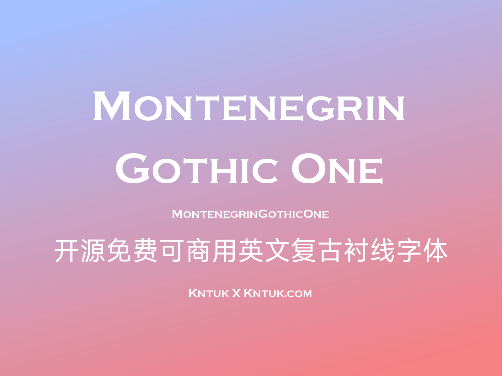 Montenegrin Gothic One