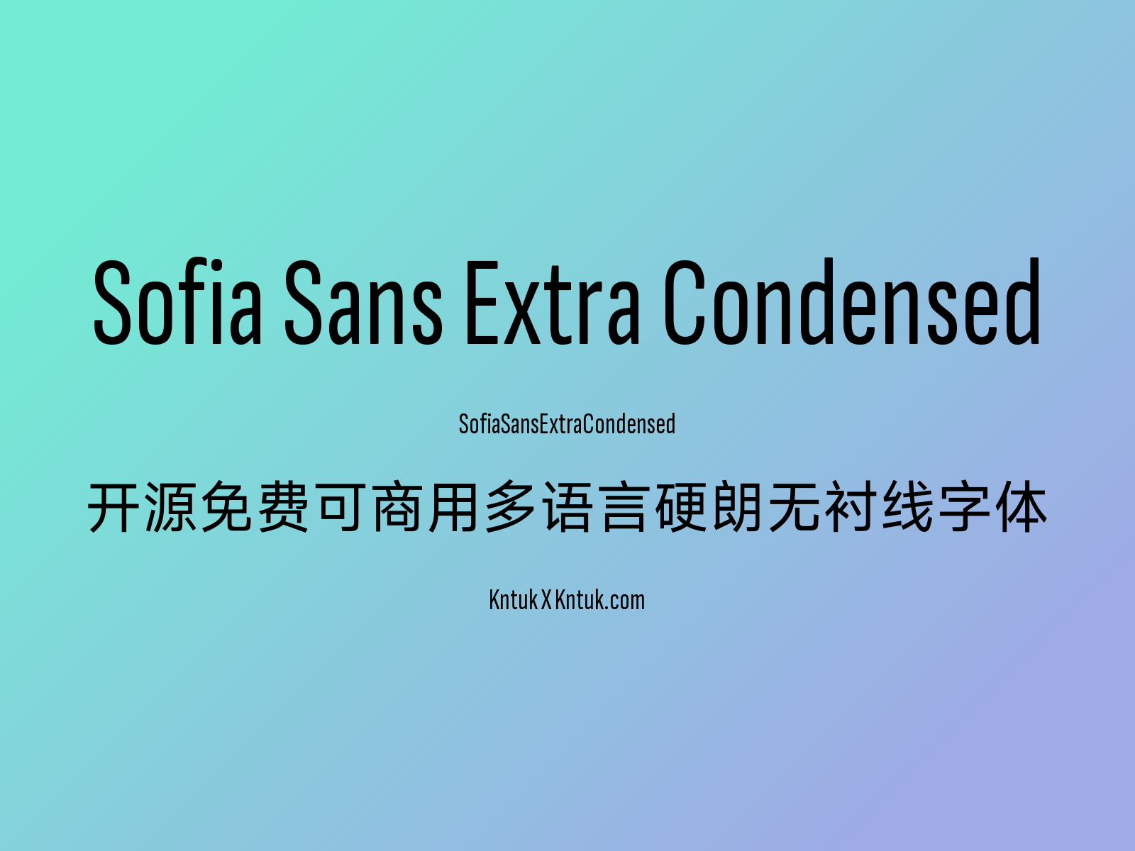 Sofia Sans Extra Condensed