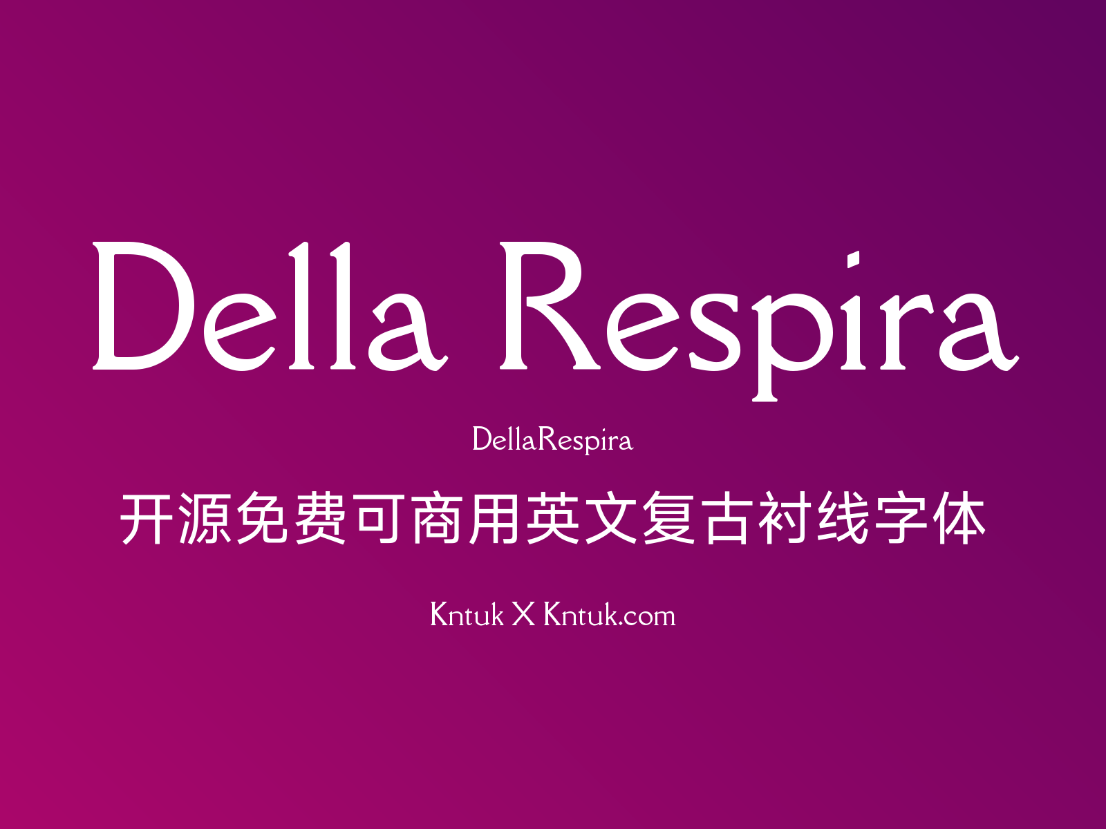 Della Respira 开源免费可商用英文复古衬线字体