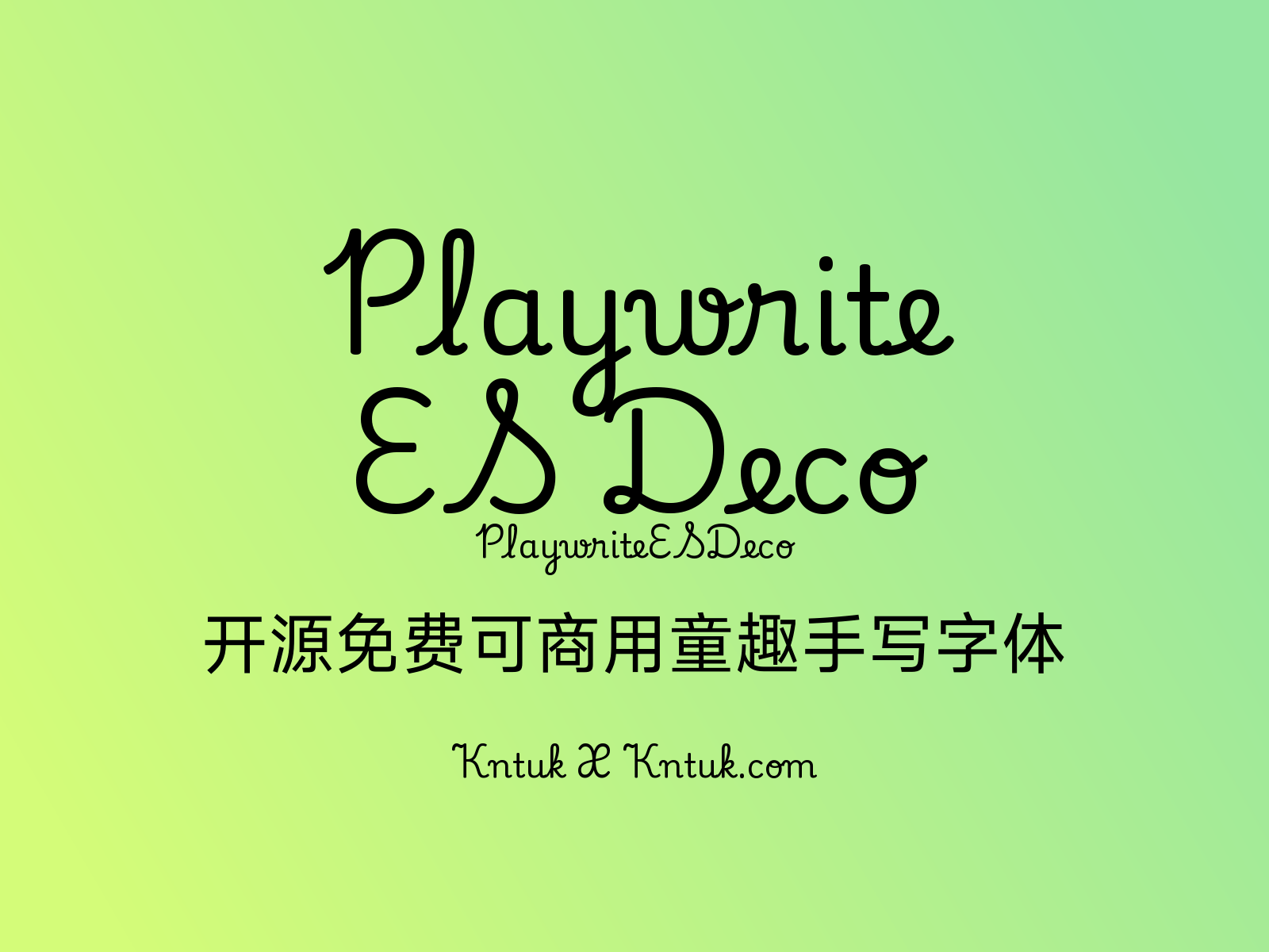 Playwrite ES Deco 开源免费可商用童趣手写字体