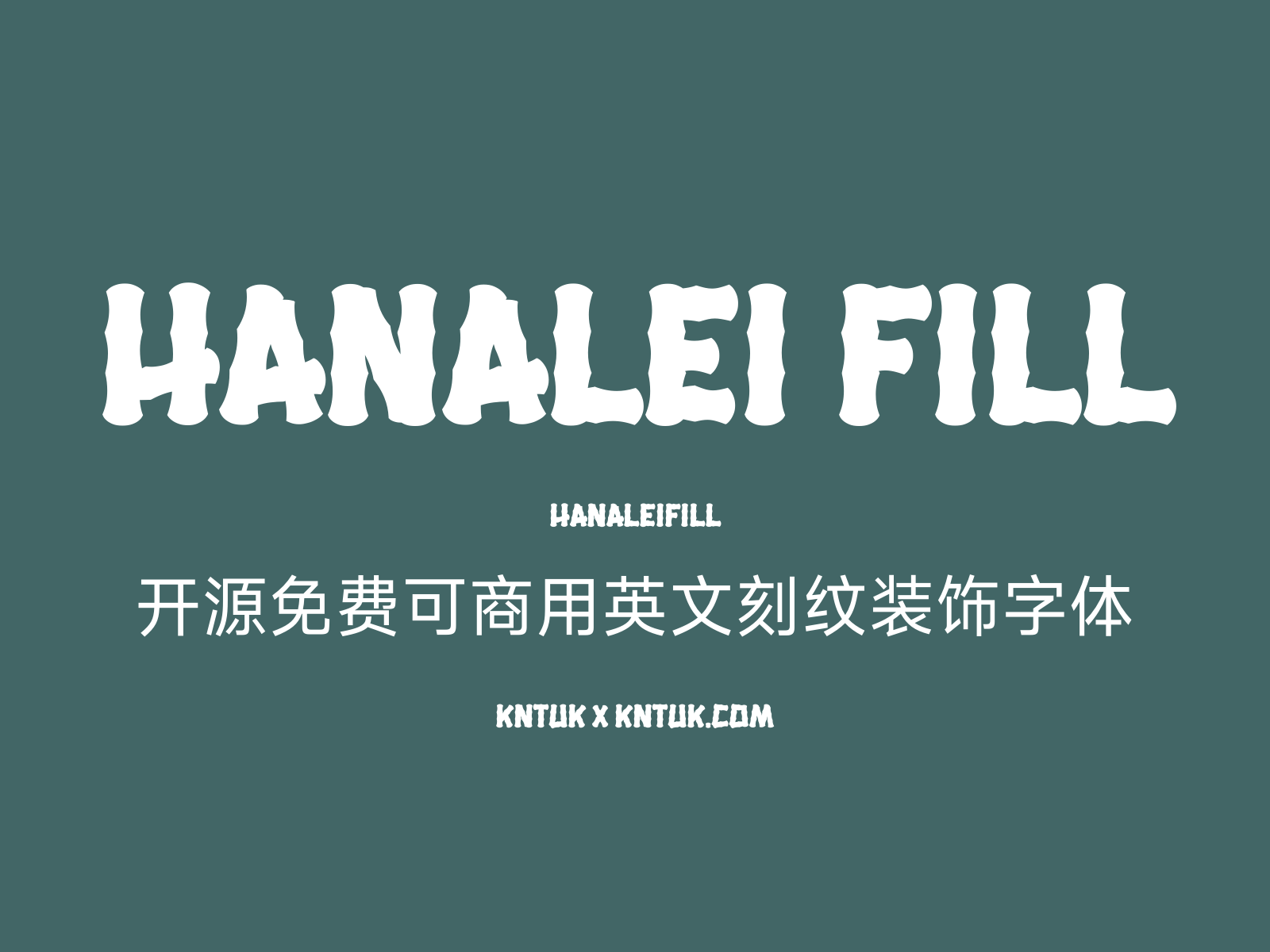 Hanalei Fill 开源免费可商用英文刻纹装饰字体