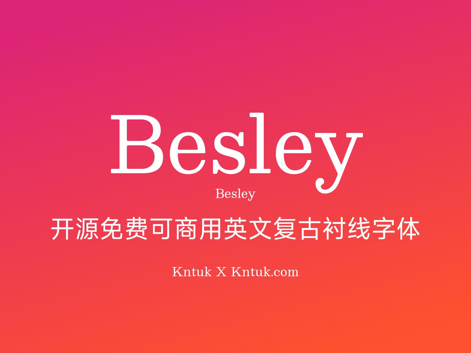 Besley 开源免费可商用英文复古衬线字体