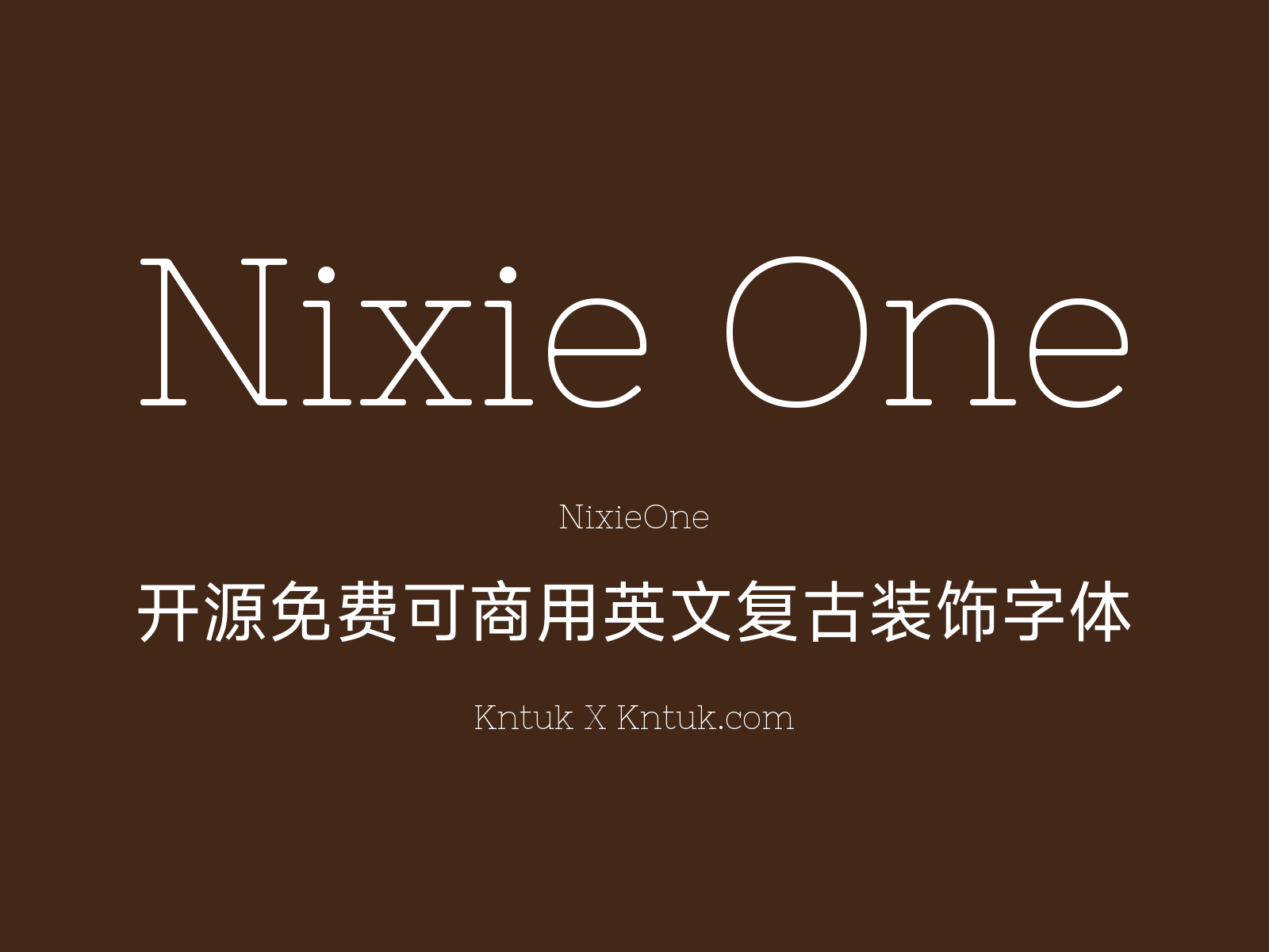 Nixie One 开源免费可商用英文复古装饰字体