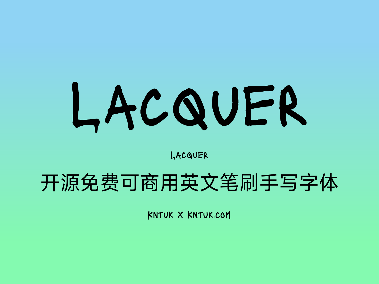 Lacquer 开源免费可商用英文笔刷手写字体