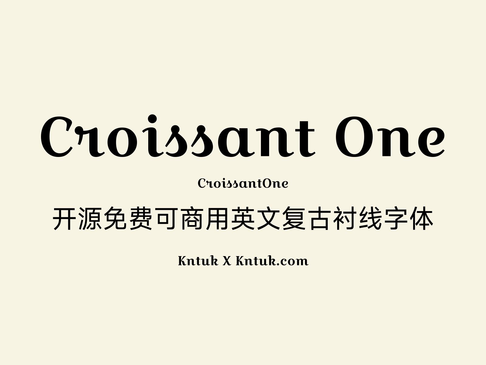 Croissant One 开源免费可商用英文复古衬线字体