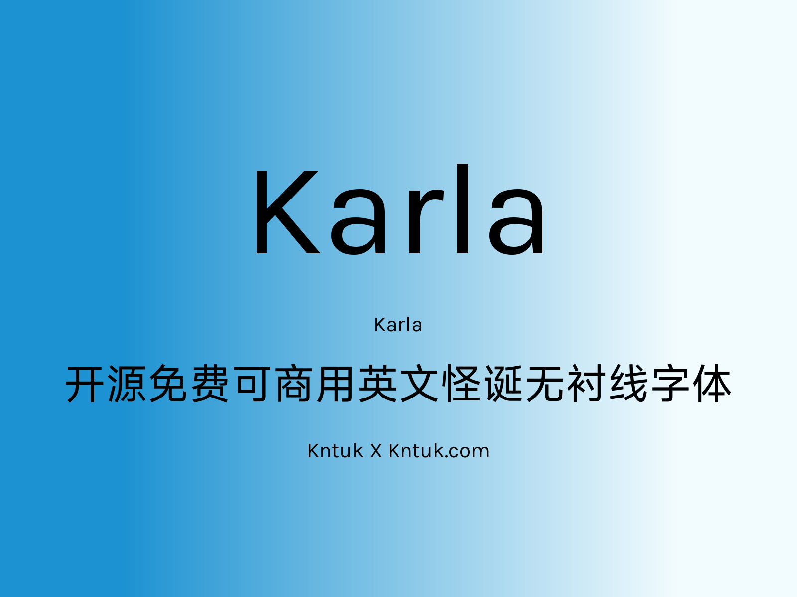 Karla 开源免费可商用英文怪诞无衬线字体