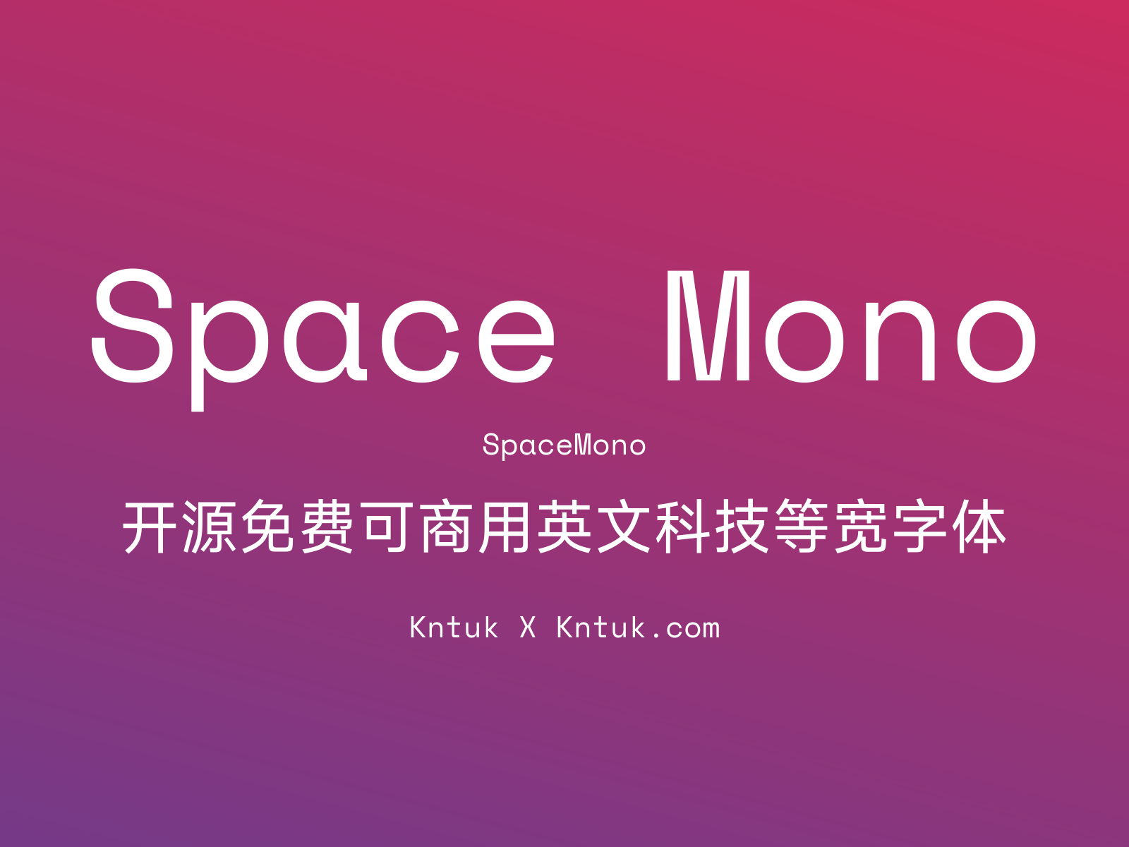 Space Mono 开源免费可商用英文科技等宽字体