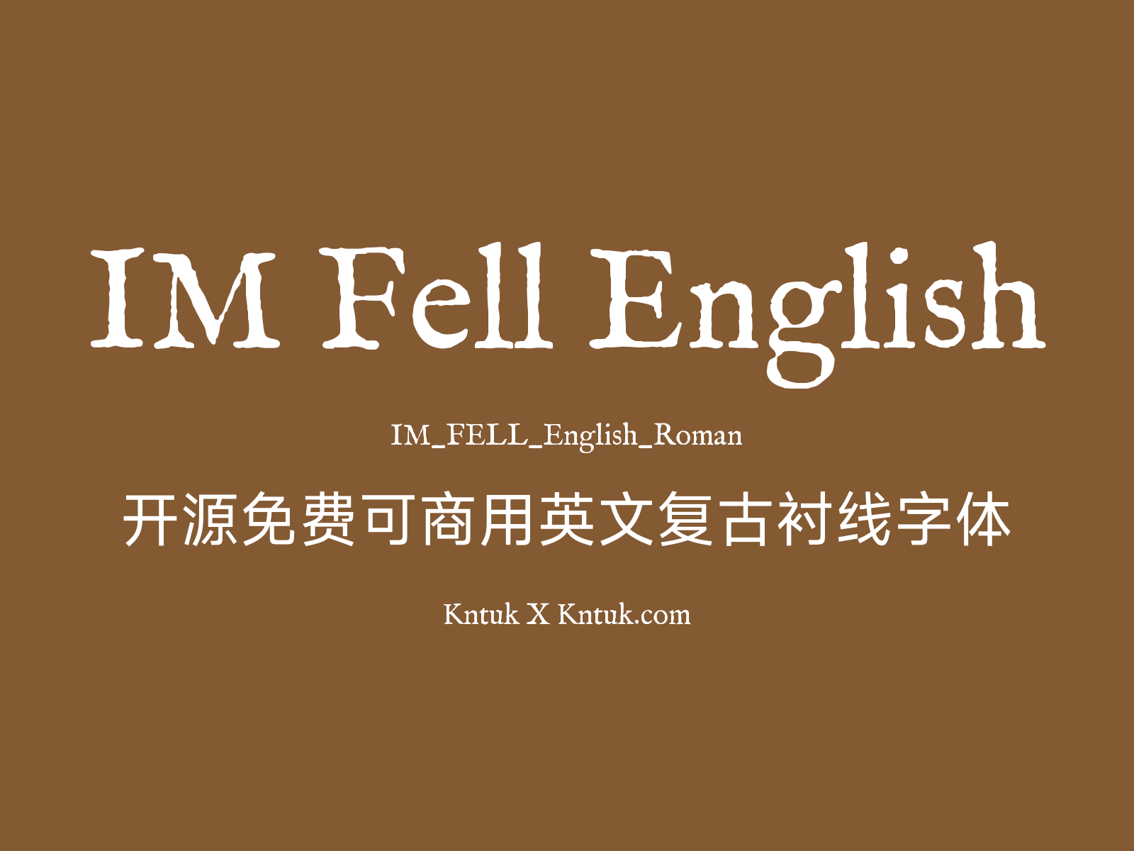 IM Fell English 开源免费可商用英文复古衬线字体