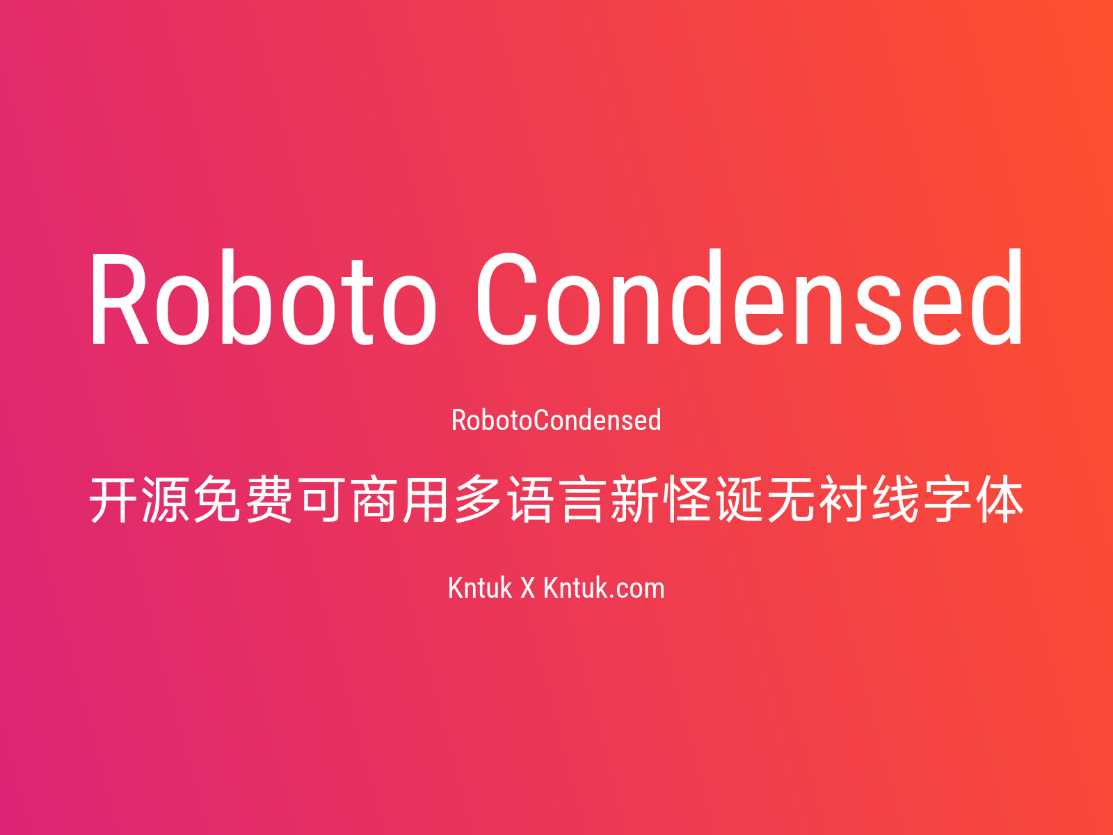Roboto Condensed 开源免费可商用多语言新怪诞无衬线字体