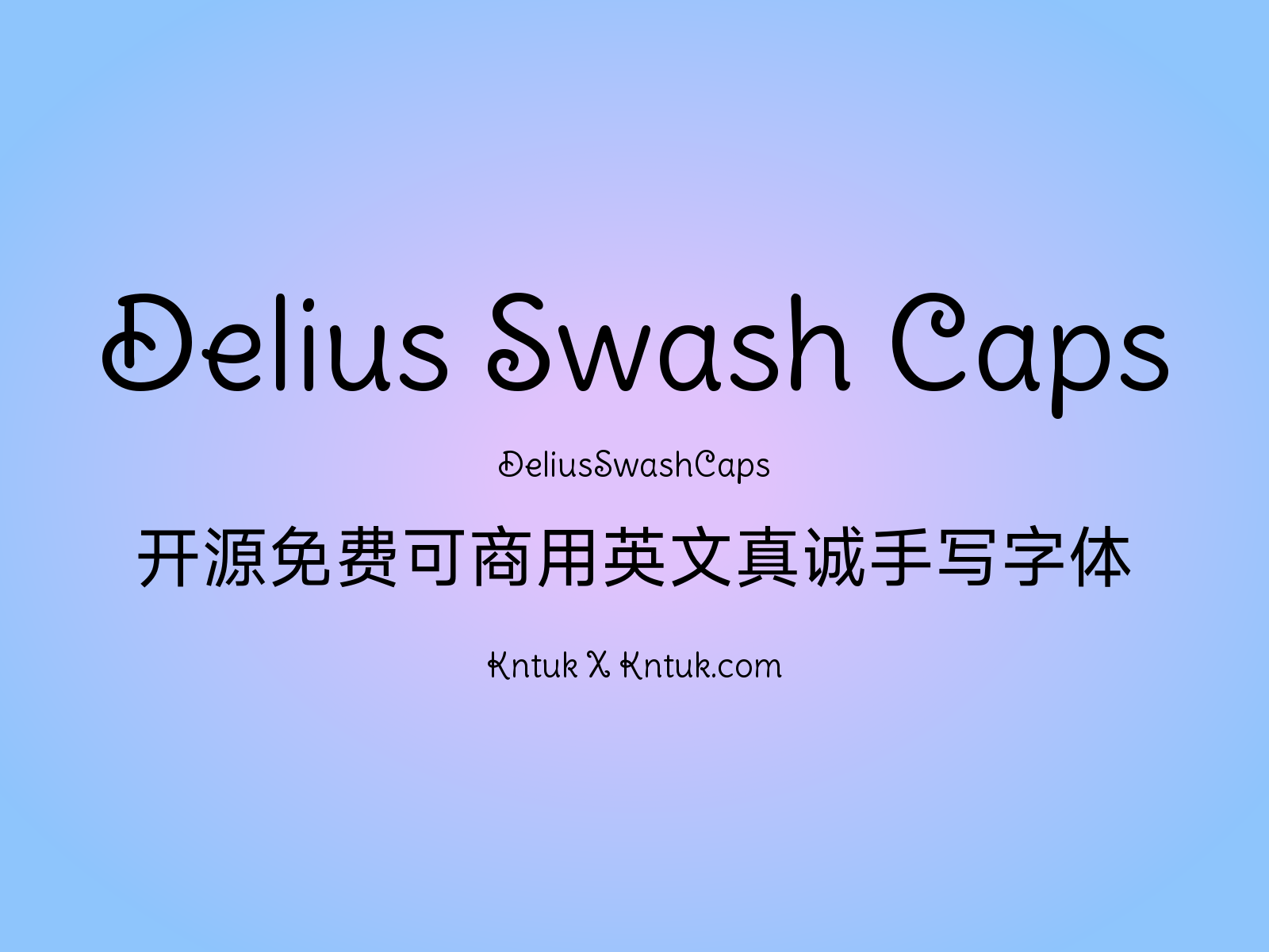 Delius Swash Caps 开源免费可商用英文真诚手写字体