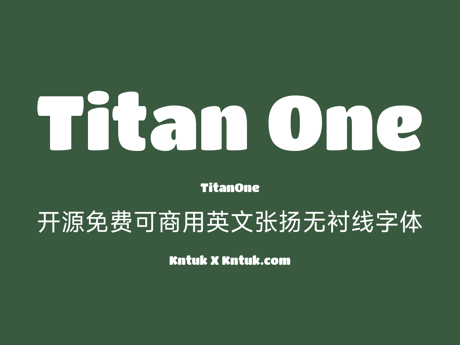 Titan One 开源免费可商用英文张扬无衬线字体