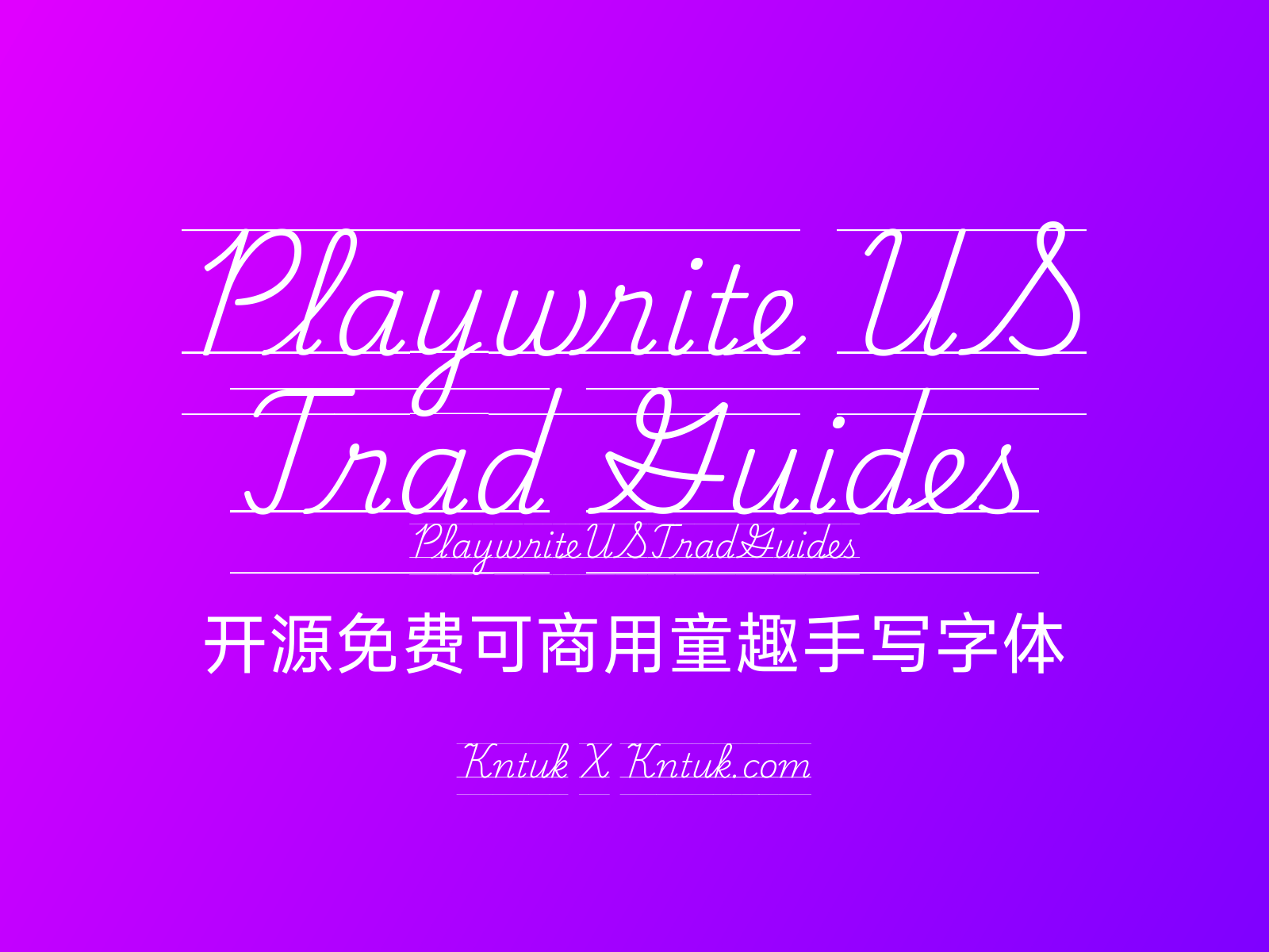 Playwrite US Trad Guides 开源免费可商用童趣手写字体