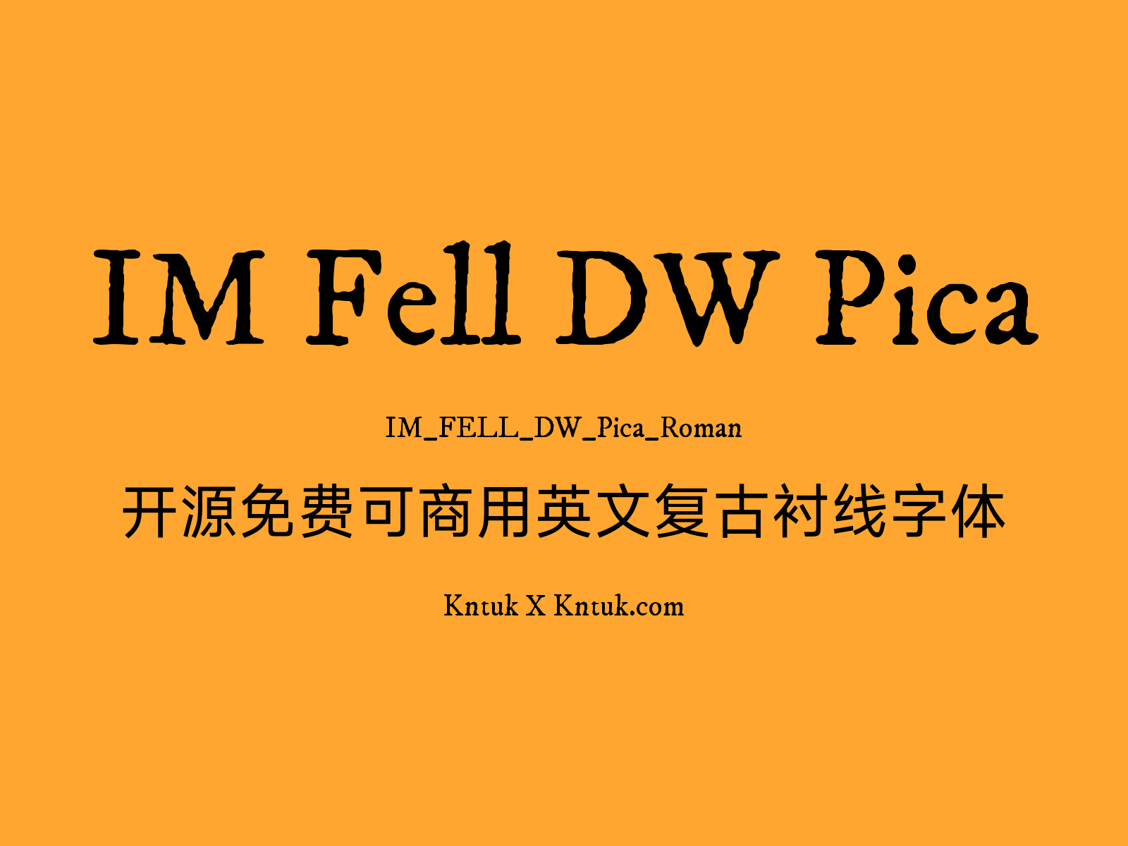 IM Fell DW Pica 开源免费可商用英文复古衬线字体