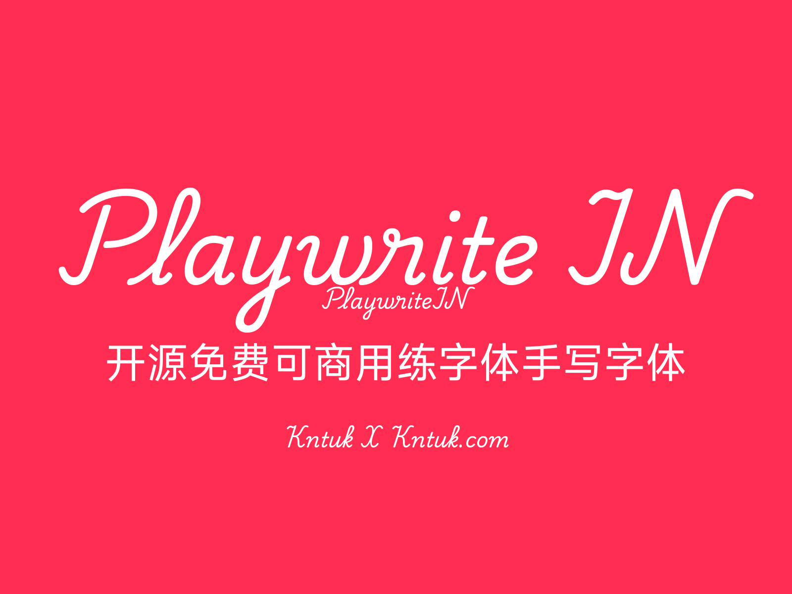 Playwrite IN 开源免费可商用练字体手写字体