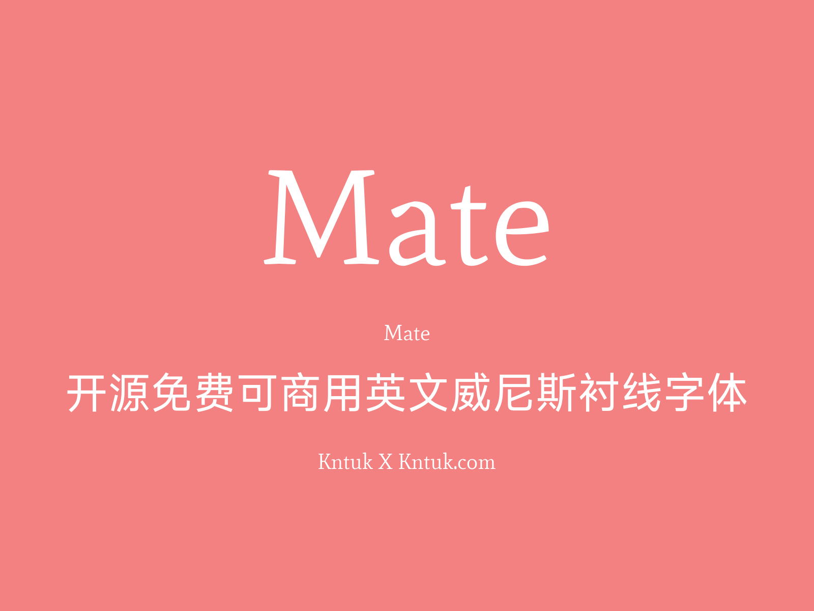 Mate 开源免费可商用英文威尼斯衬线字体