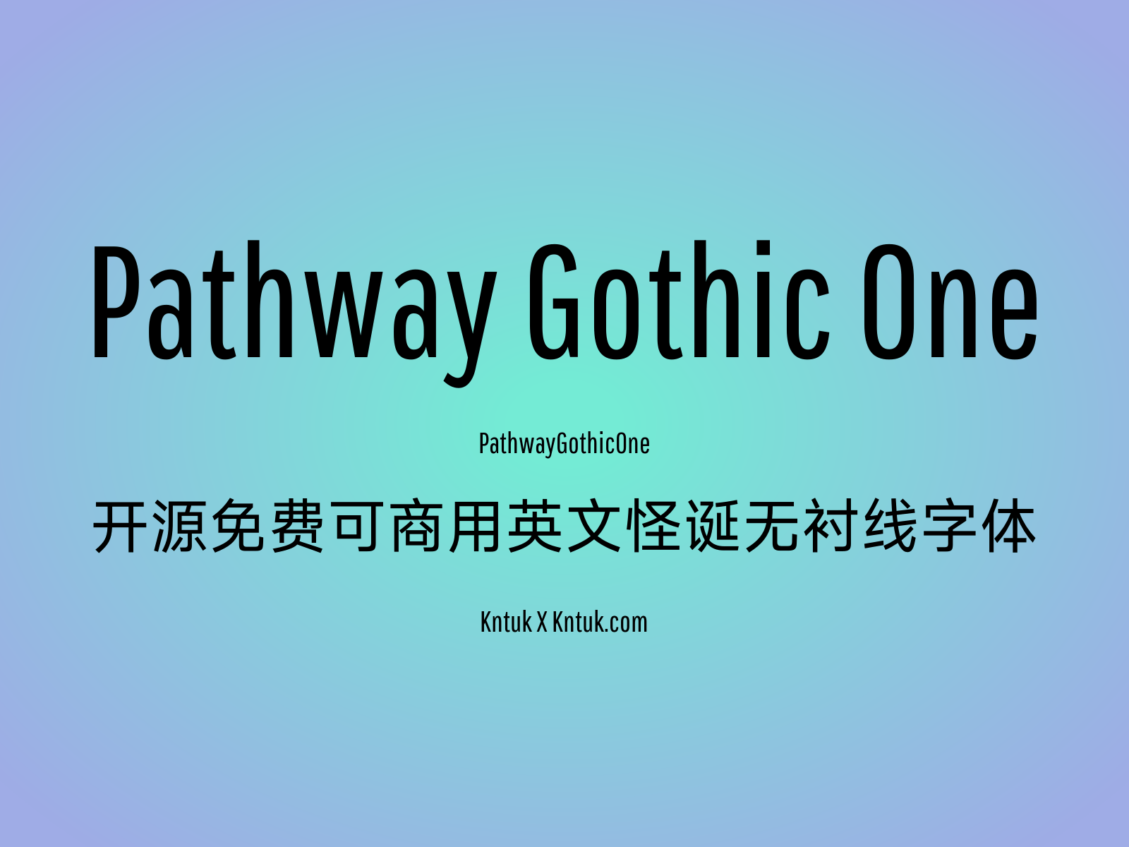 Pathway Gothic One 开源免费可商用英文怪诞无衬线字体